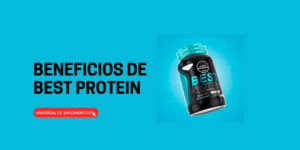 Beneficios de Best Protein