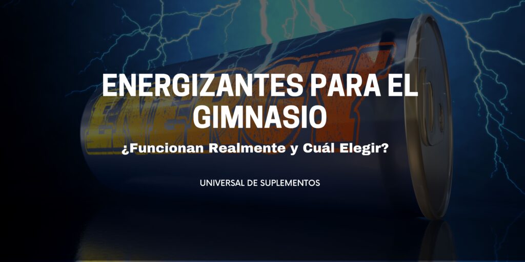 Energizantes para el Gimnasio