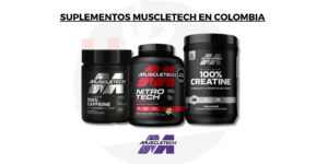 Suplementos Muscletech en Colombia